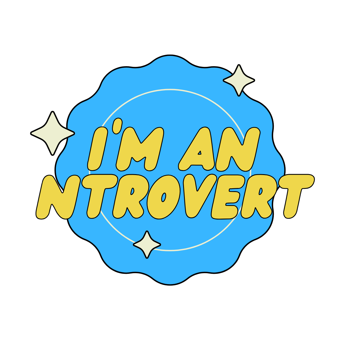"I'M AN NTROVERT" - Blue